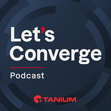 Logo with the title Let's Converge Podcast in white on a dark blue background, and the word Tanium in red, below.